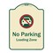 Signmission Designer Series-No Parking Loading Zone With No Car Symbol, 24" x 18", TG-1824-9817 A-DES-TG-1824-9817 - alternate 1